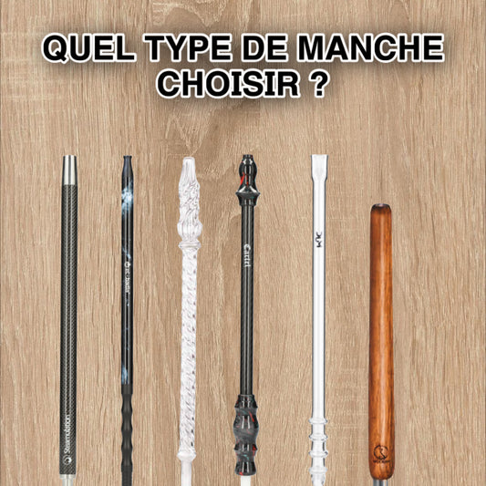 Guide des Manches de Chicha : Choisir le Modèle Idéal